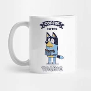 coffee before talkie Mug